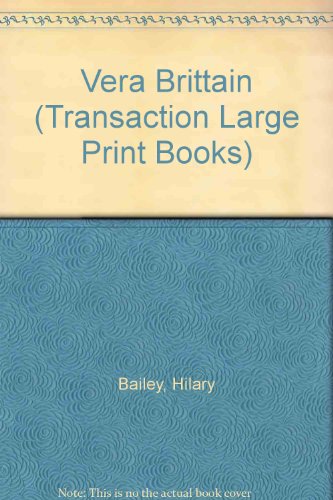 9781850892410: Vera Brittain (Transaction Large Print Books)