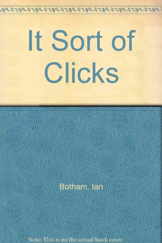 It Sort of Clicks (9781850892502) by Ian Botham