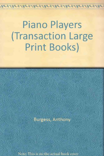 9781850892588: Piano Players (Transaction Large Print Books)