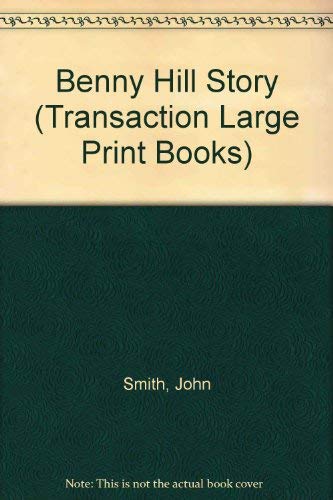 9781850893264: Benny Hill Story (Transaction Large Print Books)