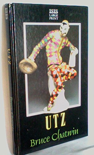 Utz (Transaction Large Print Books) (9781850893288) by Chatwin, Bruce