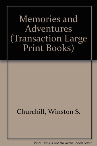 Stock image for Memories and Adventures (Transaction Large Print Books) for sale by WorldofBooks