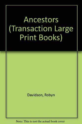 9781850894087: Ancestors (Transaction Large Print Books)