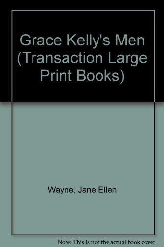 9781850894179: Grace Kelly's Men (Transaction Large Print Books)