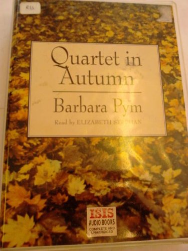 Quartet In Autumn (Isis Series) (9781850895534) by Pym, Barbara