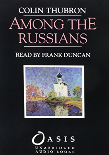 Among the Russians (9781850897064) by Thubron, Colin