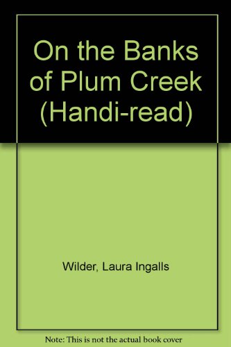 9781850899419: On the Banks of Plum Creek (Handi-read)
