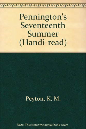 Stock image for Pennington's Seventeenth Summer (Handi-read) for sale by AwesomeBooks