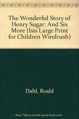 The Wonderful Story of Henry Sugar and Six More (9781850899846) by Dahl, Roald