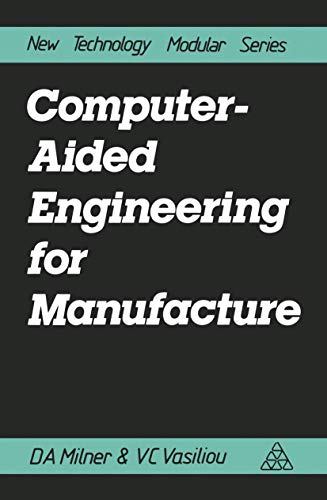 Imagen de archivo de Computer-Aided Engineering for Manufacture a la venta por medimops