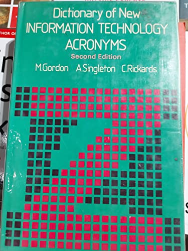 Imagen de archivo de Dictionary of New Information Technology Acronyms a la venta por RW Books
