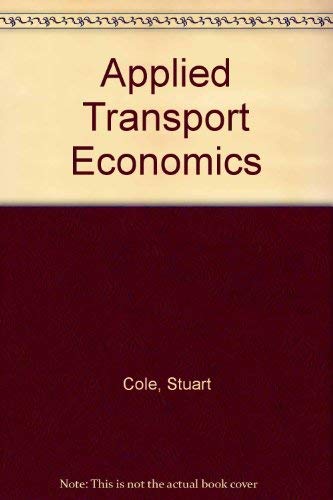 9781850912262: Applied Transport Economics