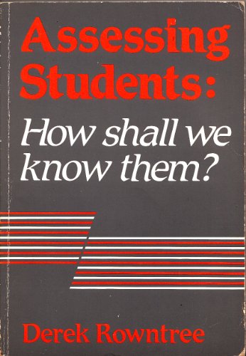 9781850913009: Assessing Students: How Shall We Know Them?