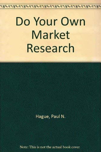 Imagen de archivo de Do Your Own Market Research a la venta por Simply Read Books