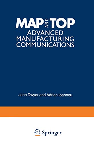 Stock image for Map and Top: Advanced Manufacturing Communications for sale by J. HOOD, BOOKSELLERS,    ABAA/ILAB