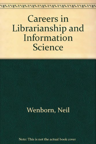 Stock image for Careers in Librarianship and Information Science for sale by WeBuyBooks