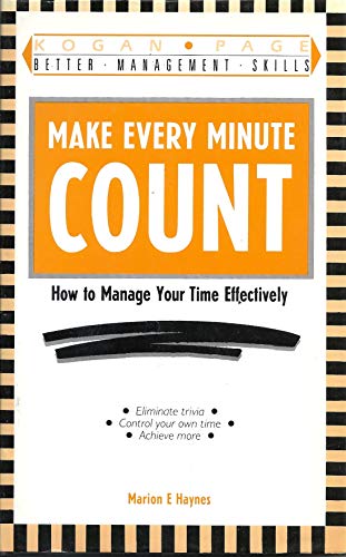 9781850915508: Make Every Minute Count