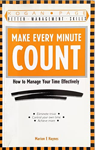 Beispielbild fr Make Every Minute Count zum Verkauf von WorldofBooks