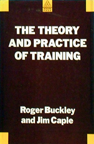 Beispielbild fr The Theory and Practice of Training zum Verkauf von WorldofBooks