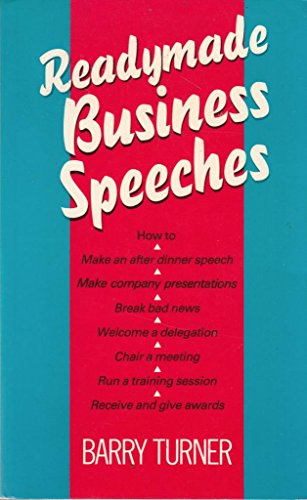 Beispielbild fr Ready-made Business Speeches zum Verkauf von AwesomeBooks