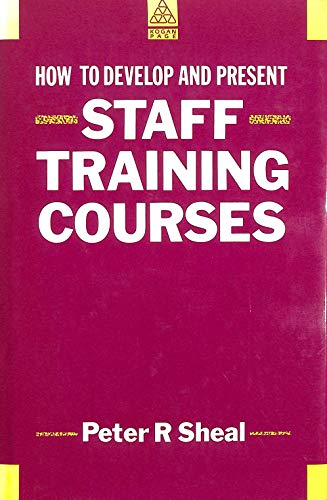 9781850917526: Developing and Presenting Staff Training Courses