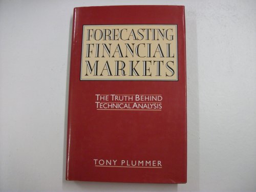 9781850918196: Forecasting Financial Markets: The Truth Behind Technical Analysis