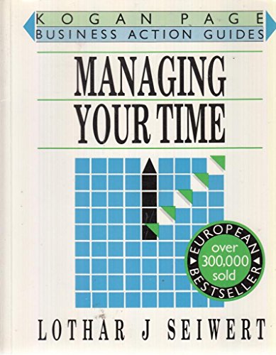 Beispielbild fr Managing Your Time (Business Action Guides) zum Verkauf von Hawking Books