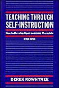 Stock image for Teaching Through Self-instruction: How to Develop Open Learning Materials for sale by WorldofBooks