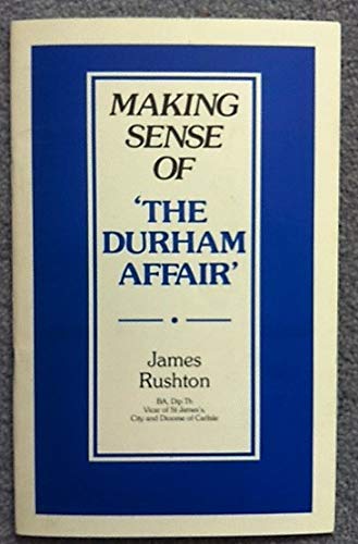 9781850930242: Making Sense of the Durham Affair