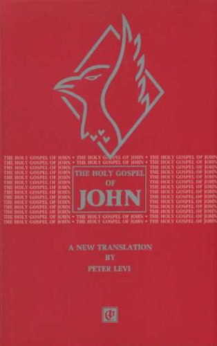 John, St., Gospel According to: Holy Gospel of John (9781850930273) by Levi, Peter