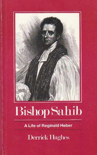 9781850930433: Bishop Sahib: Life of Reginald Herber