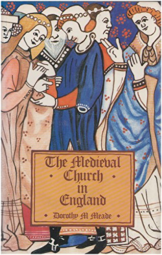 Beispielbild fr The Medieval Church in England zum Verkauf von WorldofBooks