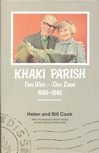 Stock image for Khaki Parish: Our War, Our Love, 1940-46 for sale by WorldofBooks