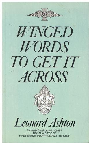 Stock image for Winged Words To Get It Across for sale by WorldofBooks