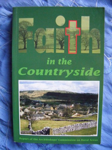 Stock image for Faith in the Countryside for sale by WorldofBooks