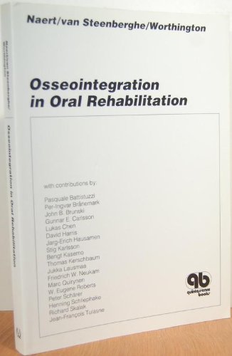 Stock image for OSSEOINTEGRATION IN ORAL REHABILITATION for sale by Romtrade Corp.