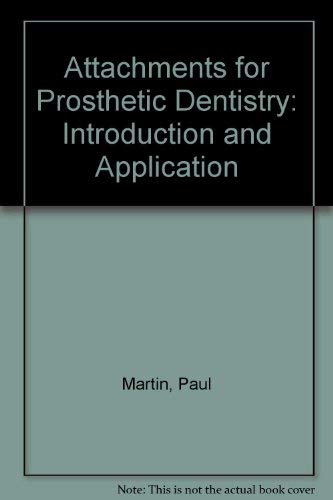 Imagen de archivo de Attachments for Prosthetic Dentistry: Introduction and Application a la venta por Phatpocket Limited