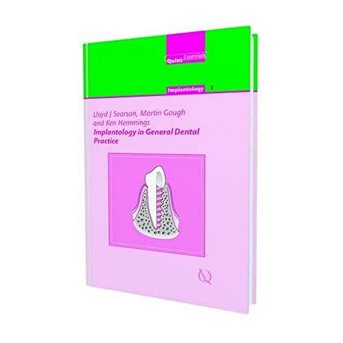 Beispielbild fr Implantology in General Dental Practice zum Verkauf von Better World Books