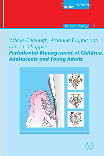 9781850970712: Periodontal Management of Children, Adolescents and Young Adults: 4 (Quintessentials of dental practice series)