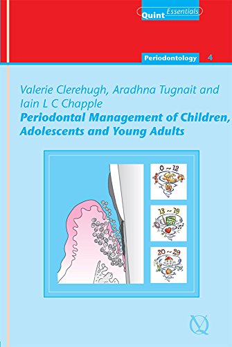 Imagen de archivo de Periodontal Management of Children, Adolescents and Young Adults: 4 (Quintessentials of Dental Practice Series) a la venta por Anybook.com