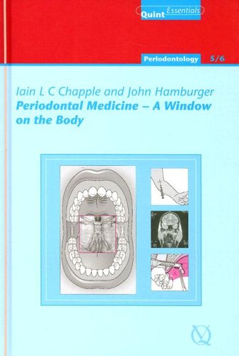 Beispielbild fr Periodontal Medicine: A Window on the Body zum Verkauf von BooksRun