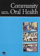 9781850970927: Community Oral Health
