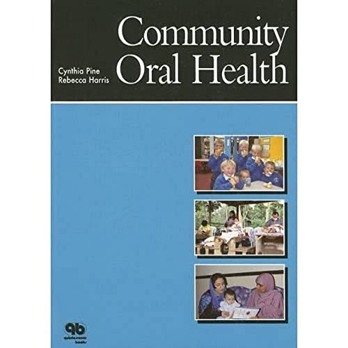 Beispielbild fr Community Oral Health zum Verkauf von WorldofBooks
