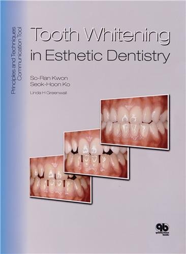 Beispielbild fr Tooth Whitening in Esthetic Dentistry: Principles and Techniques zum Verkauf von BooksRun