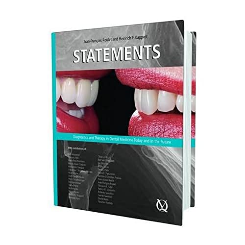 Stock image for Statements: Diagnostics and Therapy in Dental Medicine Today and in the Future for sale by MusicMagpie