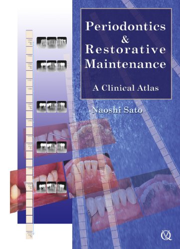 Imagen de archivo de Periodontics & Restorative Maintenance: A Clinical Atlas a la venta por HPB-Red