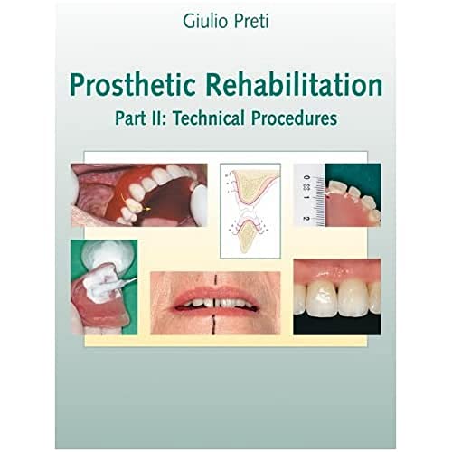 Imagen de archivo de Prosthetic Rehabilitation Part Ii Technical Procedures (Hb 2011) a la venta por Basi6 International