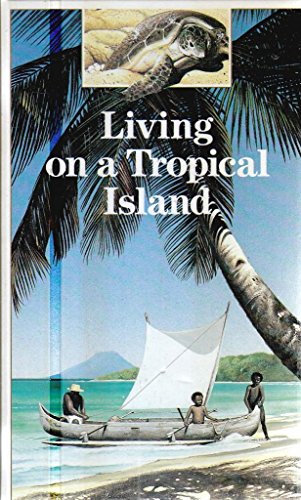 Stock image for Living on a Tropical Island (Pocket Worlds S.) for sale by Goldstone Books