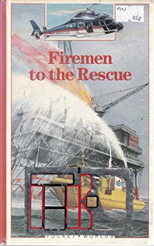 9781851030217: Firemen to the Rescue (Pocket Worlds S.)