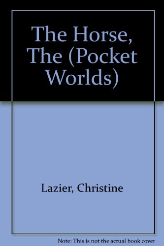 Stock image for The Horse, The (Pocket Worlds) for sale by AwesomeBooks